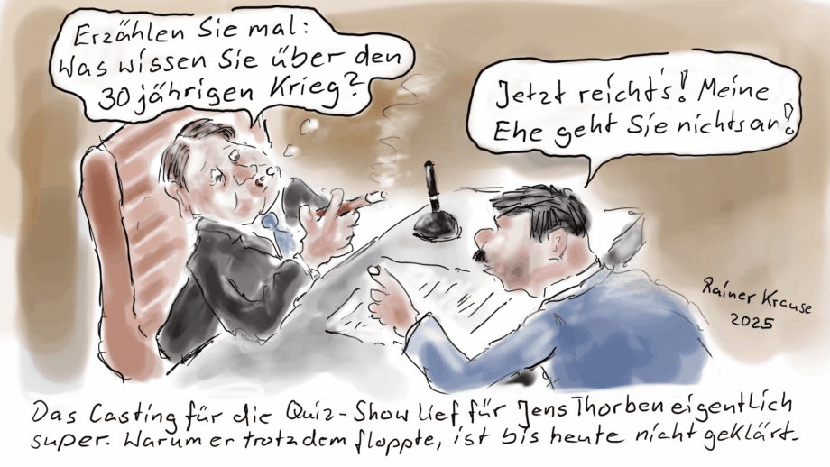 Casting erfordert starke Nerven Casting erfordert starke Nerven