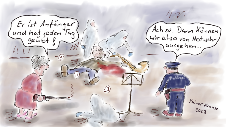 Saxofon und Notwehr Saxofon und Notwehr