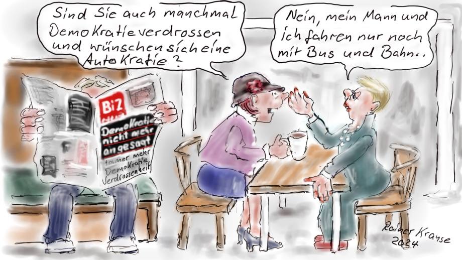 Überhaupt nicht Demokratieverdrossen Überhaupt nicht Demokratieverdrossen